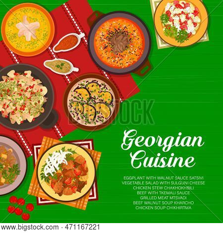 Georgian Cuisine Menu Cover Page. Meat Mtsvadi, Beef Soup Kharcho And Beef With Tkemali Sauce, Chick
