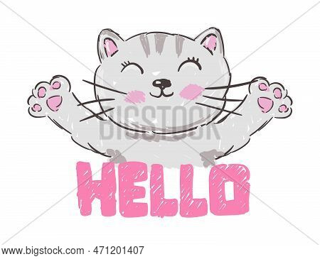 Cute Kitty With Lettering Hello. Funny Baby Cat Useful For Many Applications, Your Designs, Prints F