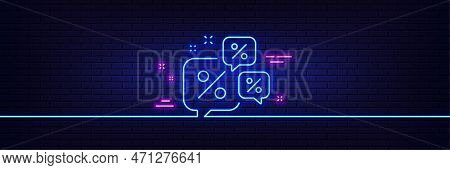 Neon Light Glow Effect. Discounts Chat Bubbles Line Icon. Sale Offer Sign. Promotion Price Symbol. 3