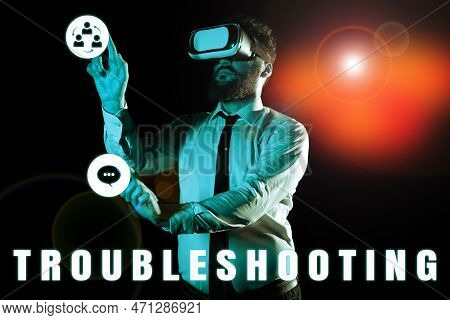 Text Showing Inspiration Troubleshooting. Conceptual Photo An Act Of Investigating Or Dealing With I