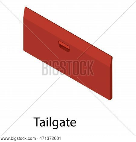 Tailgate Icon. Isometric Of Tailgate Icon For Web Design Isolated On White Background