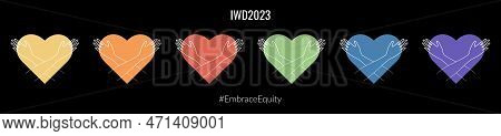 International Women's Day Rainbow Hearts With Hugging Arms. Embrace Equity Movement Illustration Ele