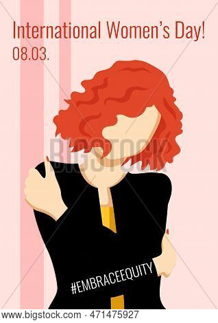 International Women's Day Banner With A Woman Character Hugging Herself. Embrace Equity Movement Ill