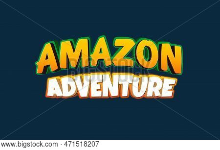 Amazon Adventure 3d Text Effect And Editable Text Effect With Leaf Illustration
