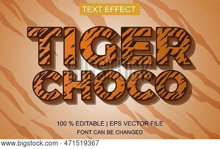 Tiger Choco Editable 3d Text Effect, Text Effect Style, Editable Text Effect Template
