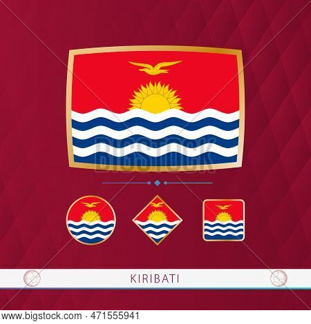Set Of Kiribati Flags With Gold Frame For Use At Sporting Events On A Burgundy Abstract Background. 
