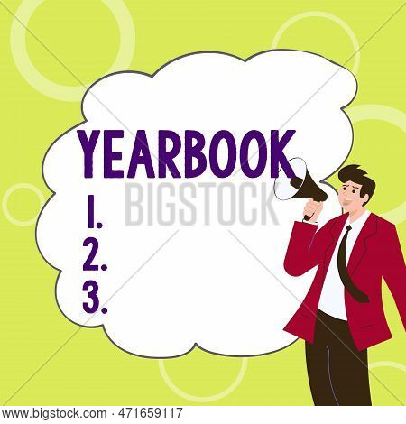 Hand Writing Sign Yearbook. Business Approach Publication Compiled By Graduating Class As A Record O