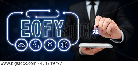 Text Caption Presenting Eofy. Business Idea A Mega Sale Held On An End Of A Financial Year