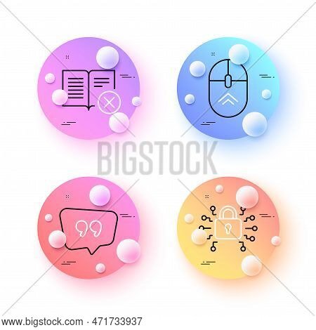 Security Lock, Reject Book And Quote Bubble Minimal Line Icons. 3d Spheres Or Balls Buttons. Swipe U