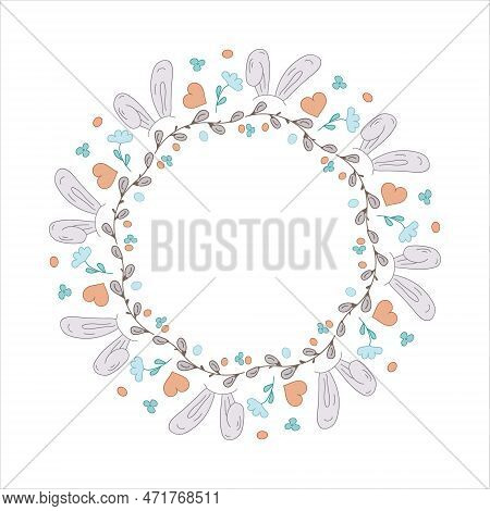 Easter Wreath. Rabbit Ears, Flowers, Heart, Willow Buds. Doodle Vector Illustration. Happy Easter. D