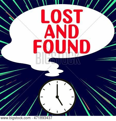 Text Caption Presenting Lost And Found. Conceptual Photo Place Where You Can Find Forgotten Things S