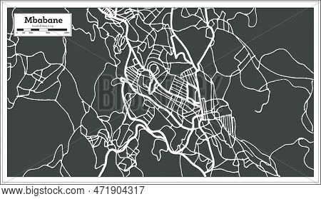 Mbabane Swaziland City Map In Retro Style. Outline Map. Vector Illustration.