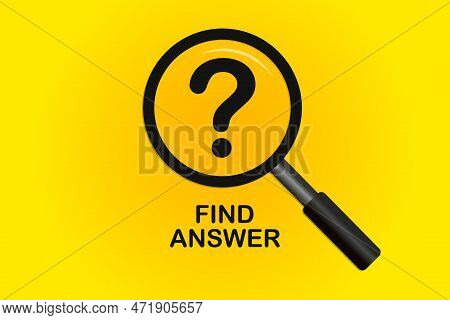 Find Answer Text With Magnifying Glass And Question Mark