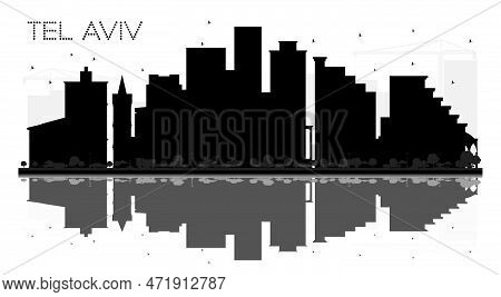 Tel Aviv Israel City Skyline Black And White Silhouette With Reflections. Vector Illustration. Simpl