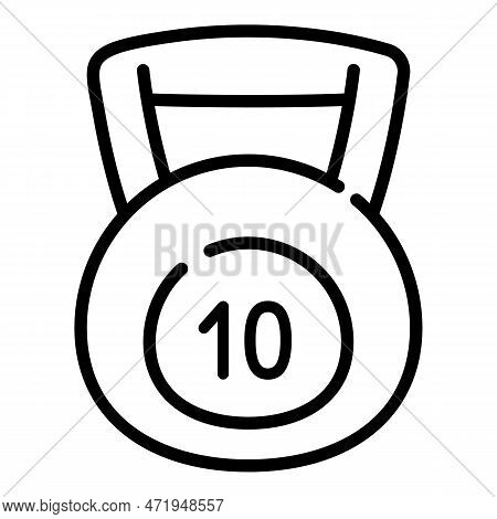 10 Kg Kettlebell Icon. Outline 10 Kg Kettlebell Icon For Web Design Isolated On White Background
