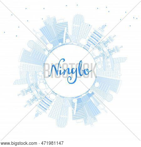 Outline Ningbo China City Skyline With Blue Buildings And Copy Space. Vector Illustration. Business 