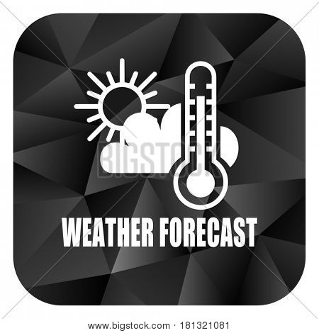 Weather forecast black color web modern brillant design square internet icon on white background.