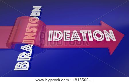 Ideation Vs Brainstorm New Process Thinking Ideas 3d Illustration