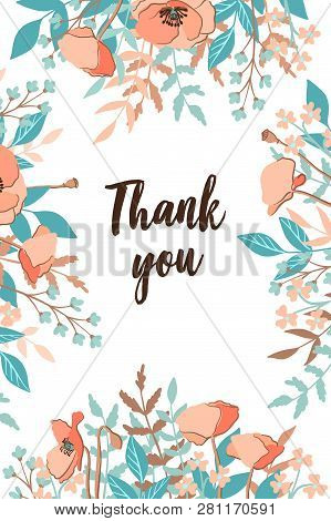 Classic And Refind Thank You Card With Flower Frame Background, Hand Drawn Floral Elements Label. Ve