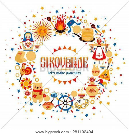 Vector Set On The Theme Of The Russian Holiday Carnival. Russian Shrovetide Or Maslenitsa.