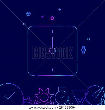 Square Clock Vector Line Icon. Classic Office Wall Clock Gradient Symbol, Pictogram, Sign. Dark Blue