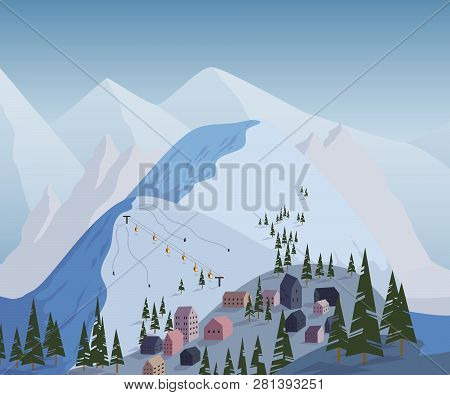Ski Resort. Beautiful Landscape With Mountains, Houses, Hotels, Fir Trees And Ski Lift. Vector Illus