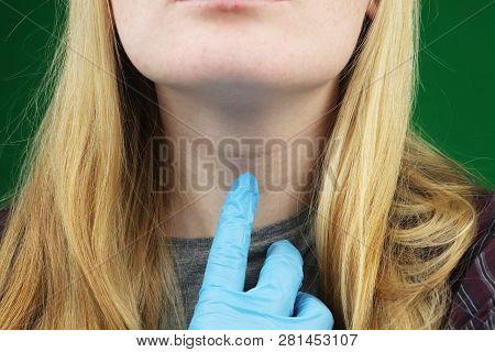 The Girl On Examination At The Doctor. Thyroid
