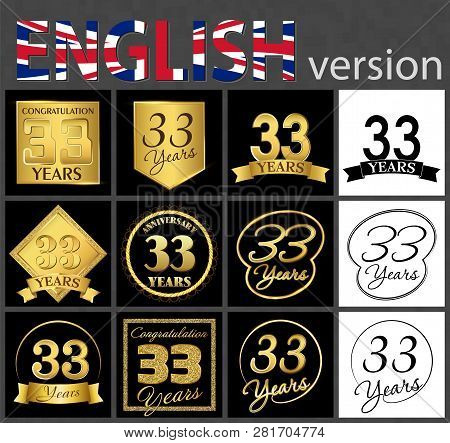 Set Of Number 33 Years (thirty-three Years) Celebration. Anniversary Golden Number Template Elements