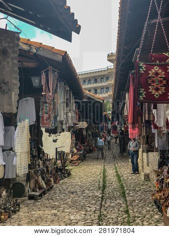 Kruje, Albania - June 2018: Traditional Ottoman Market In Kruja, Birth Town Of National Hero Skander