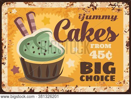 Pastry Shop Cakes Rusty Metal Plate. Patty Cupcake, Sweet Dessert With Butter Cream Or Icing, Waffle