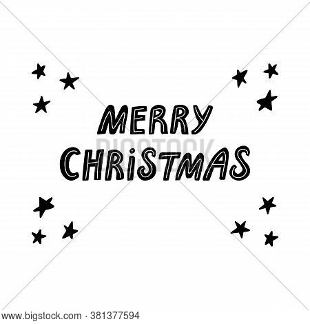 Merry Christmas. Cute Hand Drawn Lettering In Modern Scandinavian Style. Isolated On White Backgroun