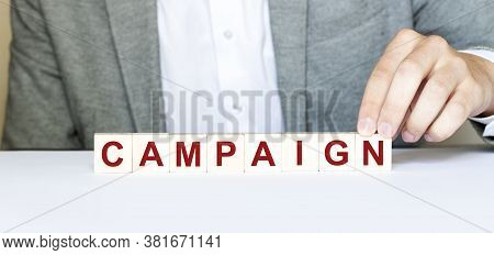 Word Campaign Made With Wood Building Blocks