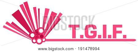 TGIF text alphabets written over pink grey background.
