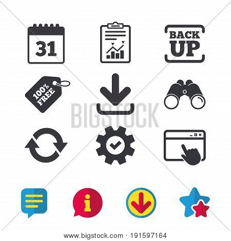 Download and Backup data icons. Calendar and rotation arrows sign symbols. Browser window, Report and Service signs. Binoculars, Information and Download icons. Stars and Chat. Vector