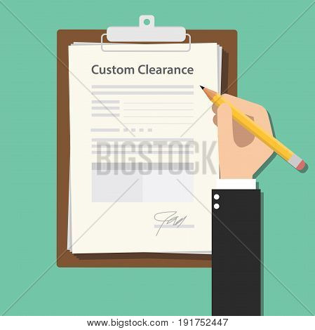 custom clearance hand signing a paper document work on clipboard vector