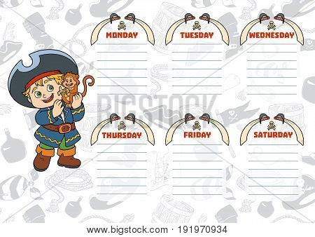 School Timetable For Children With Days Of Week. Cartoon Pirate With A Monkey
