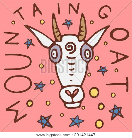 A Colored Poster With A Mountain Goat, Lettering And Stars In A Doodle Style