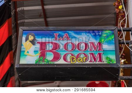 February 2019. Patong Thailand. A Go Go Bar Sign In Patong Thailand