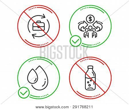 Do Or Stop. Human Resources, Oil Drop And Sharing Economy Icons Simple Set. Water Bottle Sign. Job R