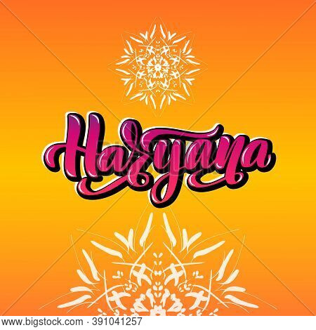 Haryana Handwritten Stock Lettering Typography. States Of India.