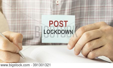 Post-lockdown Text And A Hand Adding The Block