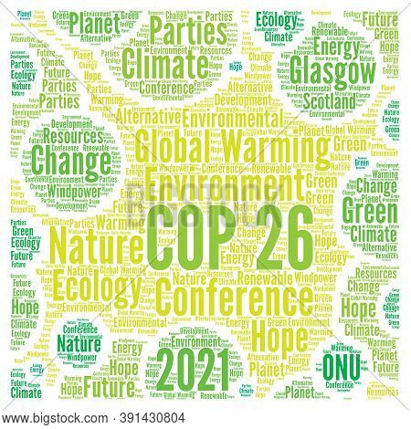 Cop 26 In Glasgow, Scotland Word Cloud Illustration