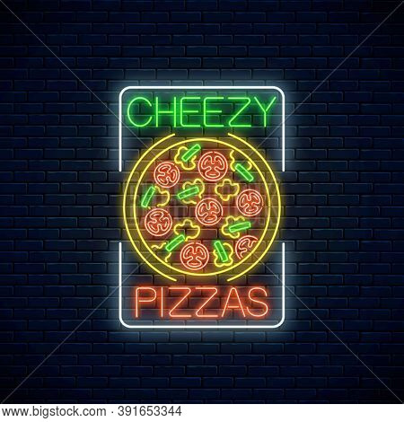 Neon Sign Of Cheezy Pizza. Italian Pizza With Tomatos And Cheese. Cafe Menu Item. Vector Illustratio