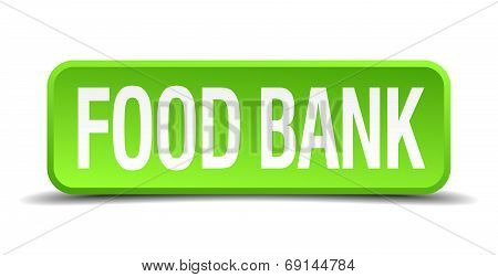 Food Bank Green 3D Realistic Square Isolated Button