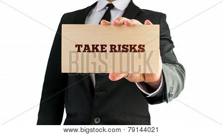 Take Risks