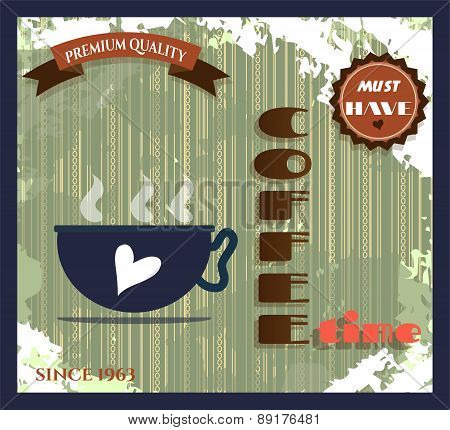 Vintage card - coffee shop with text and one, blue cup of coffe with white heart, retro design, grun
