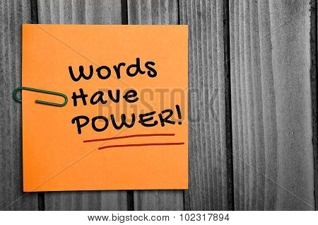 Words have power word on orange notes