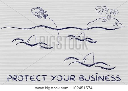 Protect Your Business (fish And Sharks Illustration)