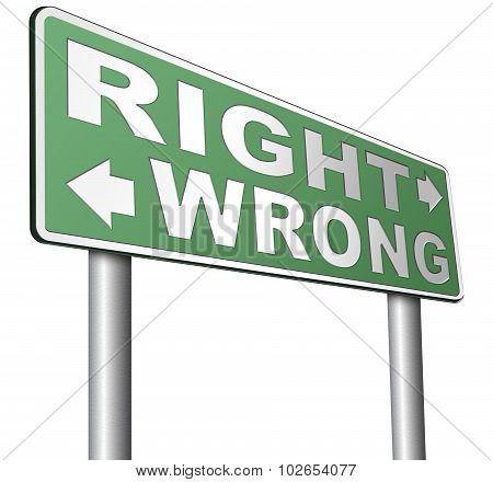 Rigth Or Wrong Answer Or Decision