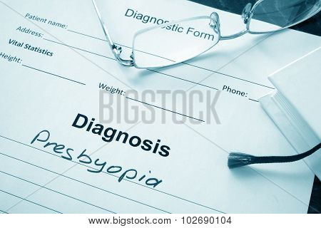 Diagnosis list with Presbyopia and glasses.